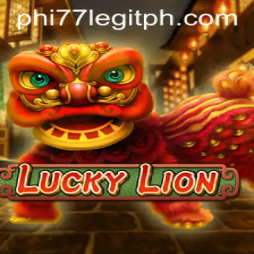 Exploring the World of LuckyLion and the Legitimacy of Phi77